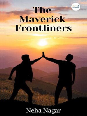 cover image of The Maverick Frontliners